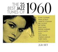 Various Artists - The 25 Best Jazz Tunes Of 1960 (2cd)