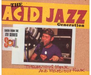 Various Artists - The Acid Jazz Generation - "Thelonius Monk and Melodius Funk"