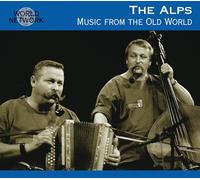 Various Artists - The Alps: Music From The Old World