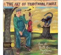 Various Artists - The Art of Traditional Fiddle