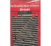Various Artists - The Beautiful Music Of Greece: Dance The Sirtaki