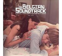 VARIOUS ARTISTS - The Belgian Soundtrack: A Musical Connection of Belgium with Cinema (1961-1979)