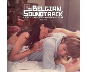 VARIOUS ARTISTS - The Belgian Soundtrack: A Musical Connection of Belgium with Cinema (1961-1979)