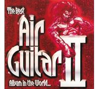 Various Artists - The Best Air Guitar Album in the World... Vol II