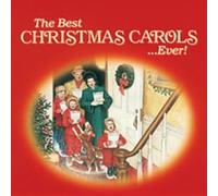 Various Artists - The Best Christmas Carols...Ever!