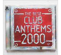 Various Artists - The Best Club Anthems...Ever 2000