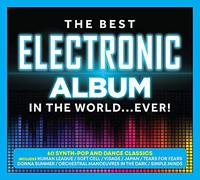 Various Artists - The Best Electronic Album In The World... Ever!