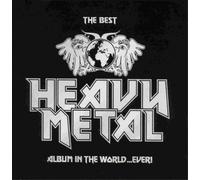 Various Artists - The Best Heavy Metal Album in the World...Ever!