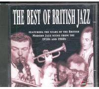 Various Artists - The Best Of British Jazz: FEATURING THE STARS OF THE BRITISH MODERN JAZZ SCENE FROM TH