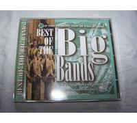 Various Artists - The Best of the Big Bands: 20 of Your Favourites from the Kings of Swing