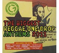 Various Artists - The Biggest Reggae One Drop Anthems 2011
