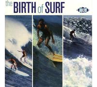 Various Artists – The Birth Of Surf