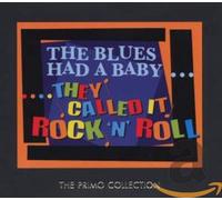 Various Artists - The Blues Had a Baby...They Called It Rock 'N' Roll