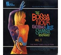 Various Artists - The Bossa Nova: Exciting Jazz Samba Rhythms, Vol. 1