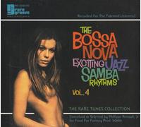 Various Artists - The Bossa Nova: Exciting Jazz Samba Rhythms, Vol. 4