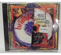 Various Artists - The Bridge - A Music Compilation From the Portland Metropolitan Area Volume 2