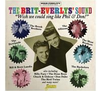 Various Artists - The Brit-Everlys' Sound - We Wish We Could Sing Like Phil & Don!