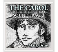 Various Artists - The Carol & The True Legend of Jack Frost