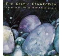 Various Artists - The Celtic Connection - Traditional Music from Green Linnet
