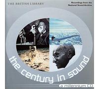 Various Artists - The Century in Sound - THE BRITISH LIBRARY