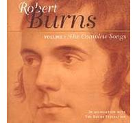 Various Artists - The Complete Songs of Robert Burns, Volume 1