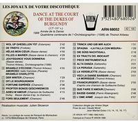 Various Artists - The Dance at the Court of the Dukes of Bourgogne