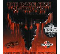Various Artists - The Dark Side Of Wacken: THE BSET OF DARK; BLACK; DEATH-METAL FROM W:O:A