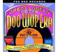 Various Artists - The Doo Wop Era: Fee Bee Records