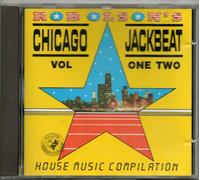 Various Artists The Elect The Honeboyz The Force Denise Motto Z-Factor Rare Form Ragtyme Kevin Irving Duane & Co Matt Warren MG2 - Rob Olson's Chicago Jackbeat (1987 CD)