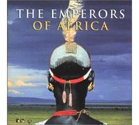 Various Artists - The Emperors of Africa