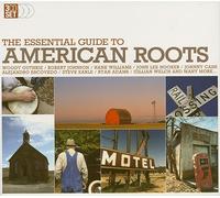 Various Artists - The Essential Guide to American Roots