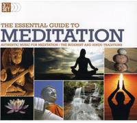 Various Artists - The Essential Guide To Meditation