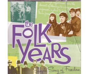 Various Artists - The Folk Years - Simple Song of Freedom (UK Import)