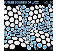 Various Artists - The Future Sounds of Jazz Vol.10 [VINYL]