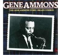 Various Artists - The Gene Ammons Story: Organ Combos