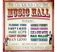 Various Artists - The Glorious Old Time Music Hall