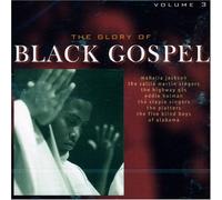 Various Artists - The Glory of Black Gospel Vol.3