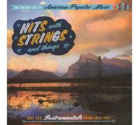 Various Artists - The Golden Age Of American Popular Music - Hits With Strings And Things