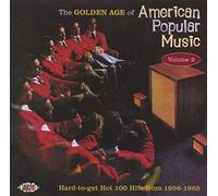 Various Artists - The Golden Age Of American Popular Music Volume 2