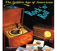 Various Artists - The Golden Age of American Rock 'n' Roll Vol.1: Hard-to-Get Hot 100 Hits from 1954-1963