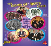 Various Artists - The Good Ol' Boys Club - Solos, Duos, Trios, Four-o's!