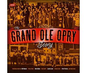 Various Artists - The Grand Ole Opry Story