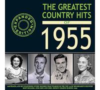 Various Artists - The Greatest Country Hits of 1955 (Expanded Edition)