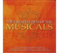 Various Artists - The Greatest Hits Of The Musicals