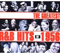 Various Artists - The Greatest R&B Hits of 1956