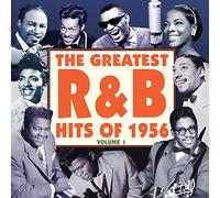 Various Artists - The Greatest R&B Hits of 1956 Vol. 1
