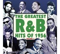 Various Artists - The Greatest R&B Hits of 1956 Vol. 2
