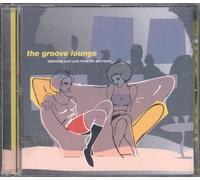 Various Artists - The Groove Lounge: Definitive Cool Cuts From The Bar Room