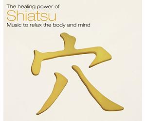 Various Artists - The Healing Power Of Shiatsu