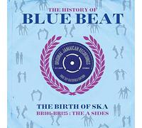 Various Artists - The History Of Blue Beat: The Birth Of Ska (BB101-BB125 A Sides) (180g 2LP Gatefold) [VINYL]